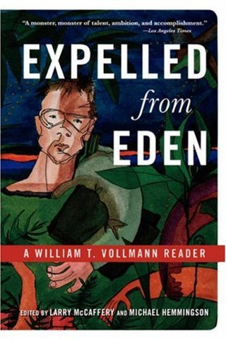 "Expelled from Eden A William T. Vollmann Reader" av William T. Vollmann
