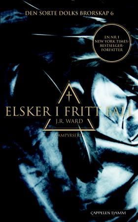 "Elsker i fritt fall" av J.R. Ward