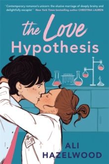 "The love hypothesis" av Ali Hazelwood