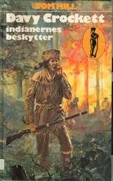 Davy Crockett indianernes beskytter