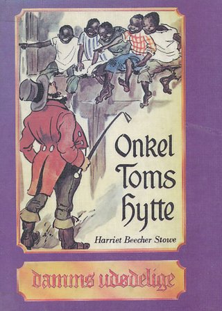 "Onkel Toms hytte" av Harriet Beecher Stowe