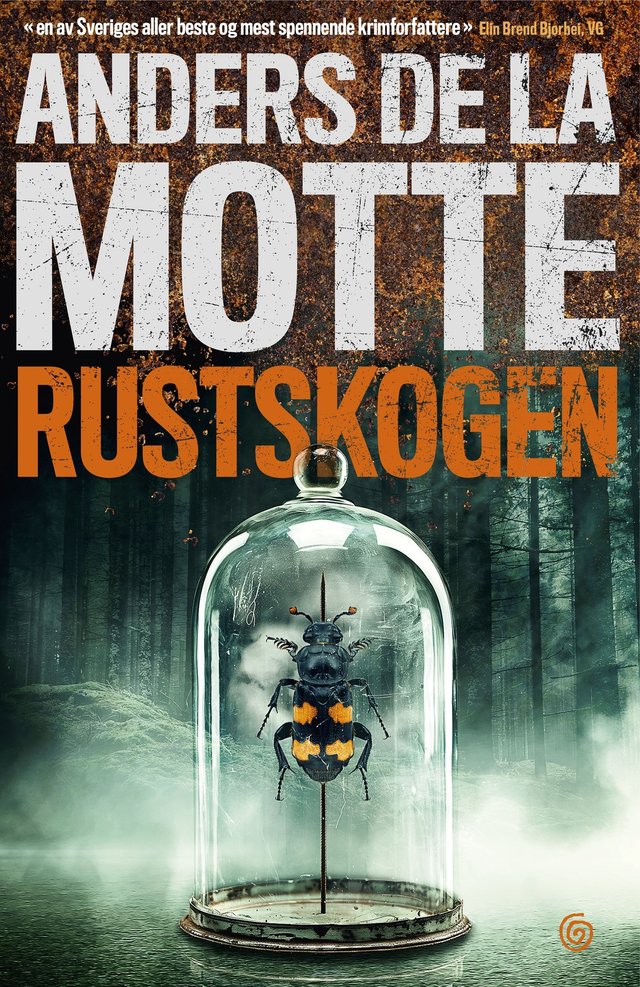 "Rustskogen" av Anders De la Motte