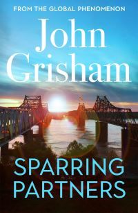 "Sparring partners" av John Grisham