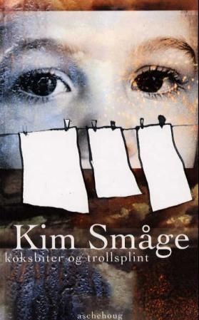 Koksbiter og trollsplint - roman