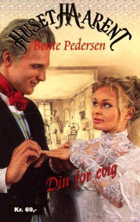 "Din for evig" av Bente Pedersen