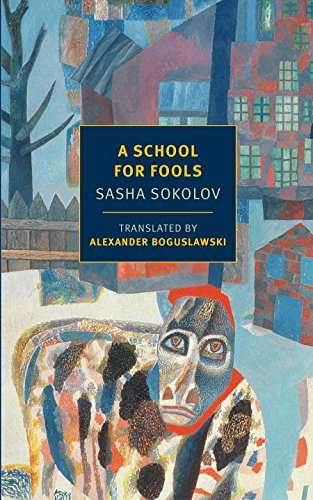 "A School for Fools (New York Review Books Classics)" av Sasha Sokolov