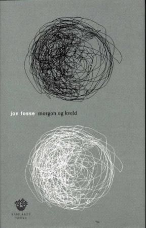 "Morgon og kveld roman" av Jon Fosse