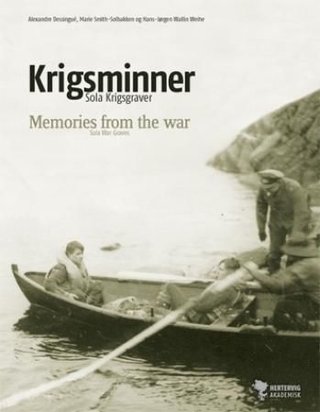 "Krigsminner - Sola krigsgraver" av Alexandre Dessingué