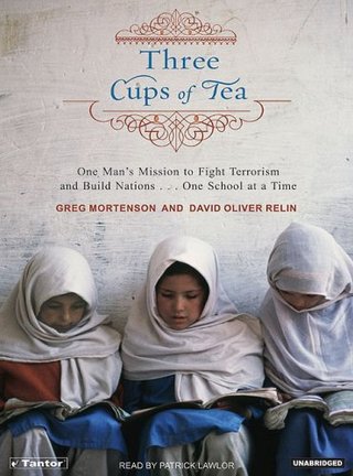 "Three Cups of Tea One Man's Mission to Fight Terrorism and Build Nations ... One School at a Time" av Greg Mortenson