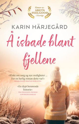 "Å isbade blant fjellene" av Karin Härjegård