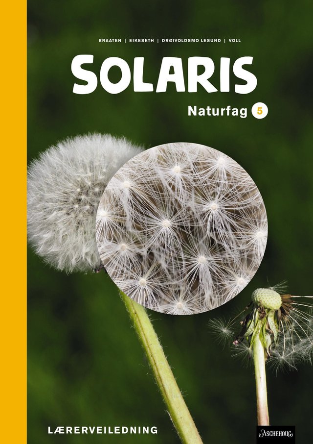 "Solaris - Lærerveiledning : naturfag 5" av Espen Braaten