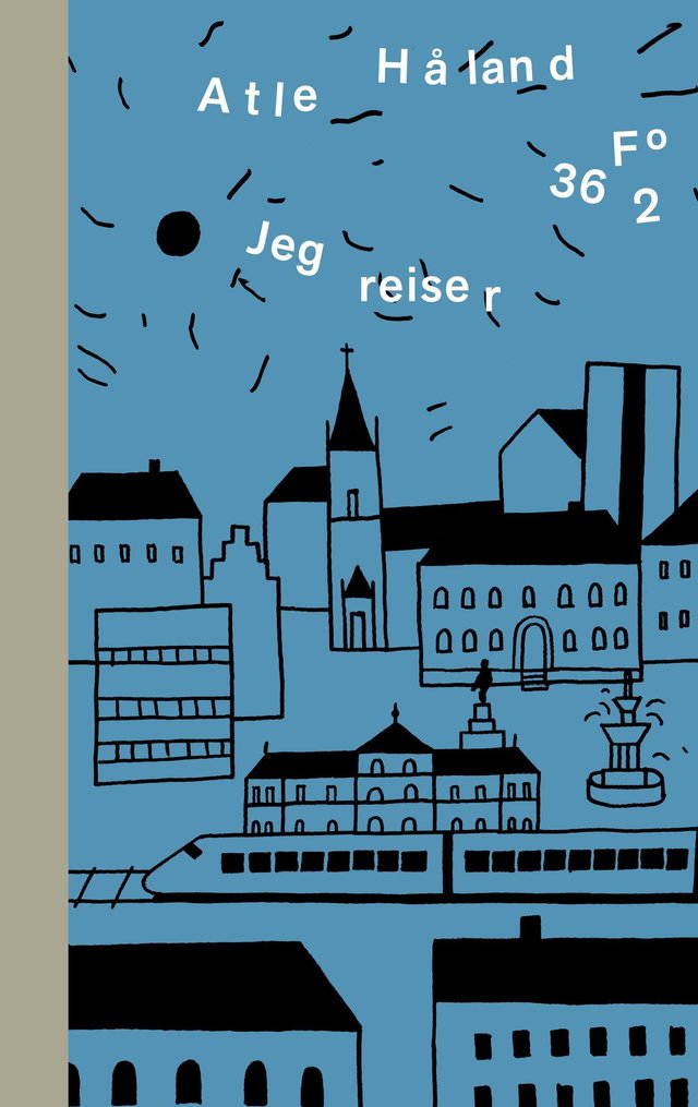 "Jeg reiser" av Atle Håland
