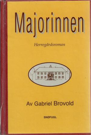 Majorinnen - herregårdsroman