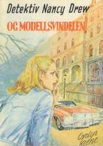 "Detektiv Nancy Drew - Og Modellsvindelen" av Carolyn Keene