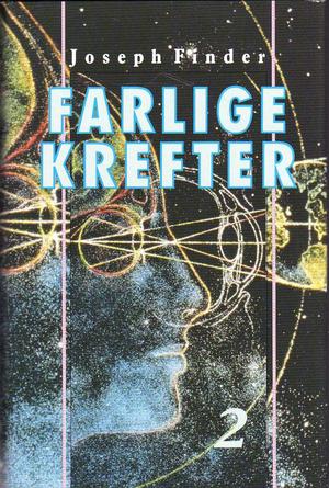 Farlige krefter - 2