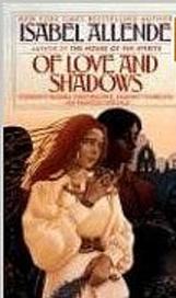 "Of love and shadows" av Isabel Allende