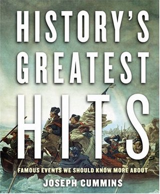 "History's Greatest Hits - Famous Events We Should Know More About" av Joseph Cummins