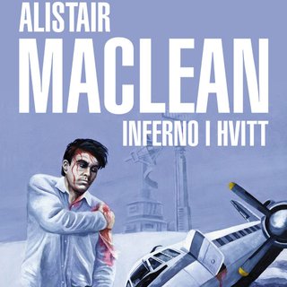 "Inferno i hvitt" av Alistair MacLean