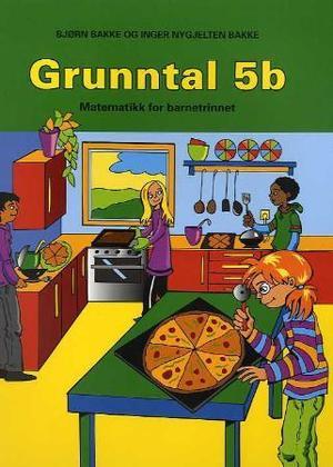 Grunntal 5b - matematikk for barnesteget