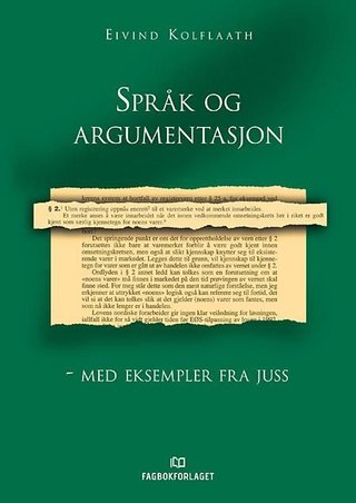 Språk og argumentasjon - med eksempler fra juss