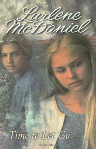 "Time to Let Go (A Bantam starfire book)" av Lurlene McDaniel
