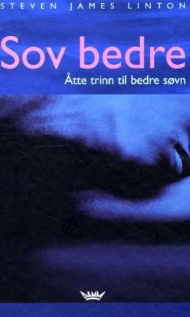 Sov bedre - åtte trinn til bedre søvn