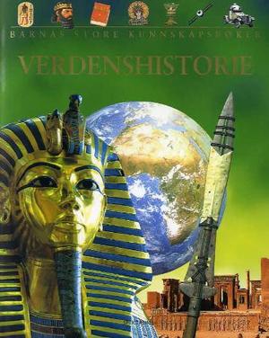 "Verdenshistorie - fra steinalderen til våre dager" av Brian Williams