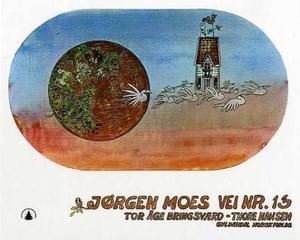 "Jørgen Moes vei nr. 13" av Tor Åge Bringsværd