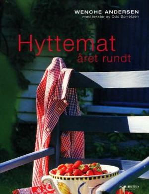 "Hyttemat året rundt" av Wenche Andersen