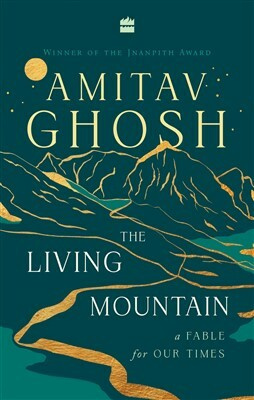 "The Living Mountain" av Amitav Ghosh