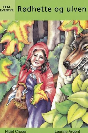 "Rødhette og ulven" av Nigel Croser