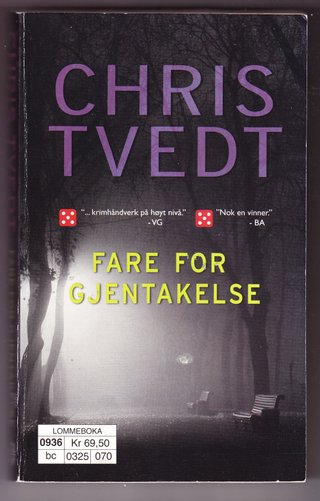 "Fare for gjentakelse" av Chris Tvedt