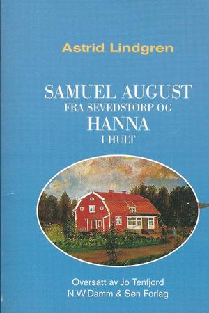 Samuel August fra Sevedstorp og Hanna i Hult