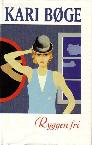 "Ryggen fri" av Kari Bøge