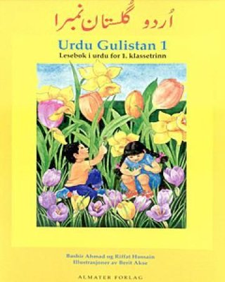 Gulistan 1 - lesebok på urdu for 1. kl.