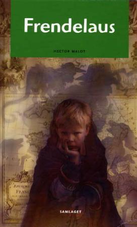 "Frendelaus" av Hector Malot