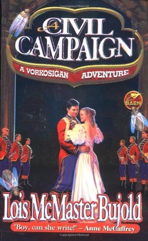 "A Civil Campaign" av Lois McMaster Bujold