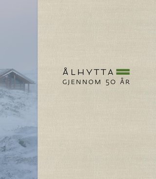Ålhytta gjennom 50 år