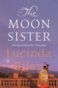 "The moon sister" av Lucinda Riley
