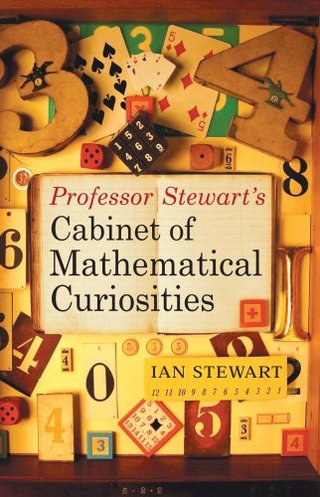 Professor Stewart's Cabinet of Mathematical Curiosities