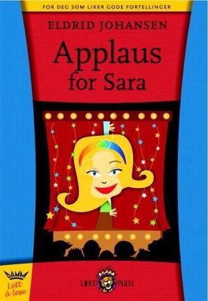 "Applaus for Sara" av Eldrid Johansen