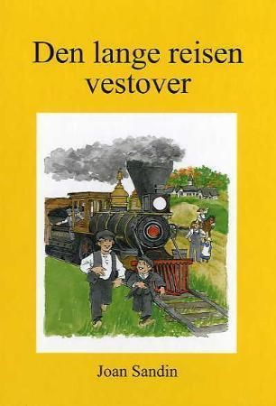 Den lange reisen vestover