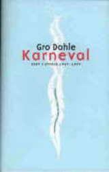 Karneval - dikt i utvalg 1987-1997
