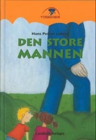 "Den store mannen" av Hans Petter Laberg