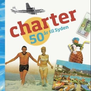 Charter - 50 år til Syden