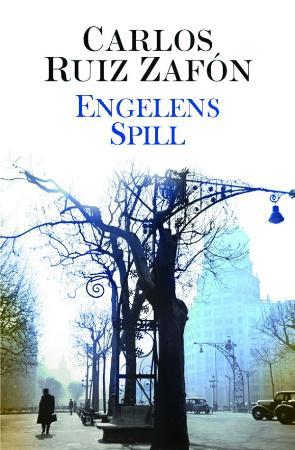 "Engelens spill" av Carlos Ruiz Zafón