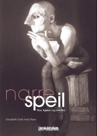 Narrespeil - kjønn, sex og medier