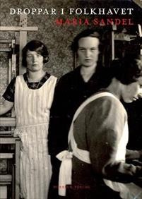 "Droppar i folkhavet (Goda berattare) (Swedish Edition)" av Maria Sandel