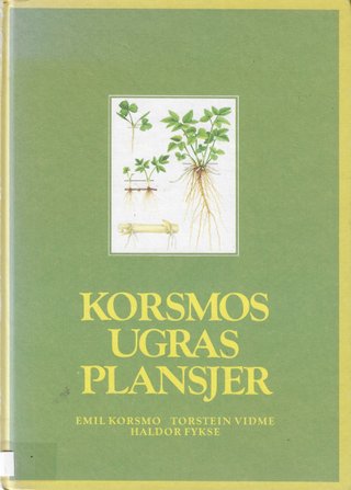 "Korsmos ugrasplanter" av Emil Korsmo