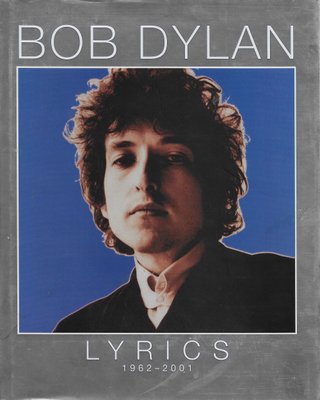 "Bob Dylan Lyrics 1962-2001" av Bob Dylan